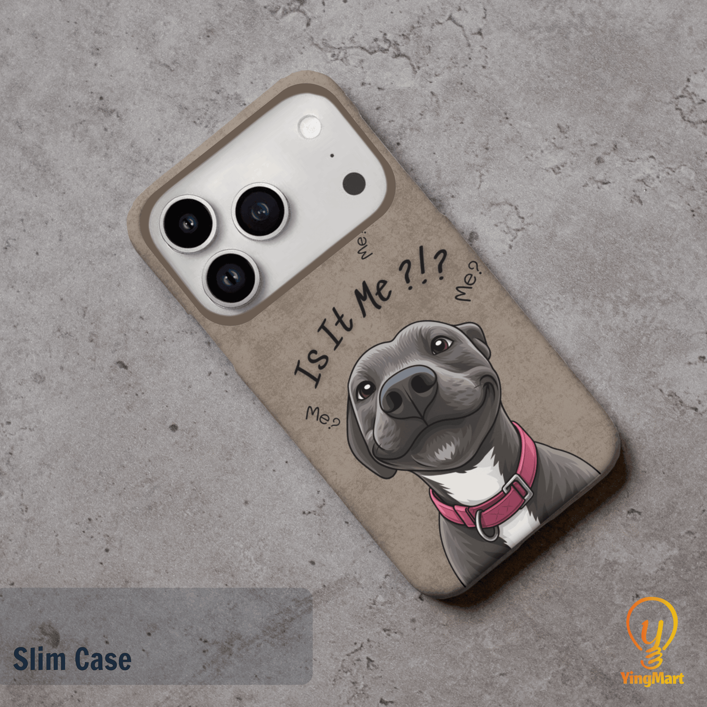 “Is It Me?” Design Custom Pet iPhone 17 Case by YingMart – Personalized Funny Portrait Design, Perfect Gift for Pet Lovers