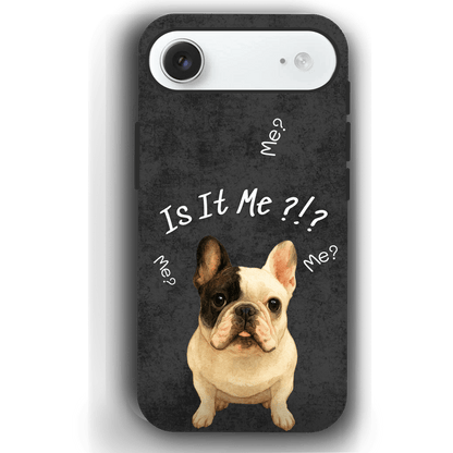 “Is It Me?” Design Custom Pet iPhone 17 Case by YingMart – Personalized Funny Portrait Design, Perfect Gift for Pet Lovers